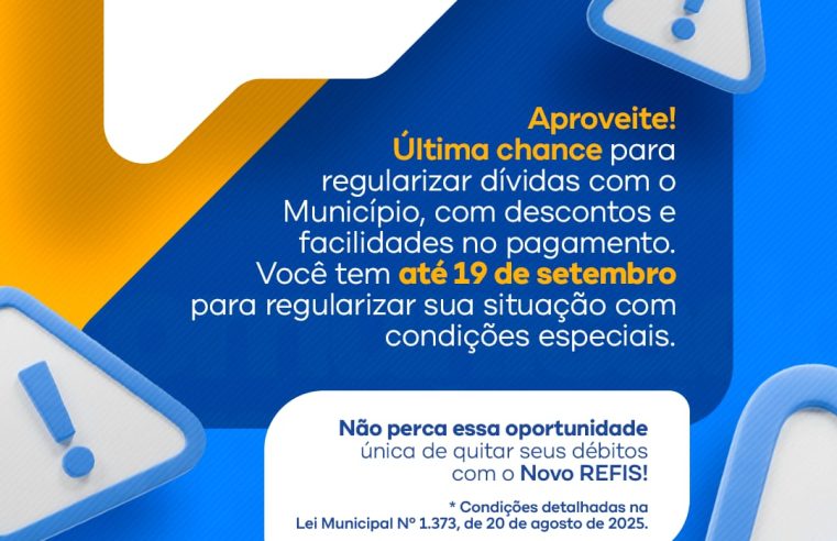Prefeitura lança o Novo Refis 2025 em Teixeira de Freitas