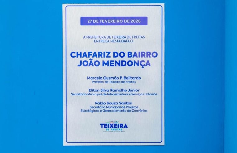 Prefeitura de Teixeira de Freitas entrega à comunidade o novo chafariz no bairro João Mendonça
